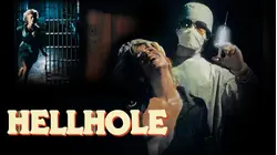 Hellhole [Broadcast Edit]