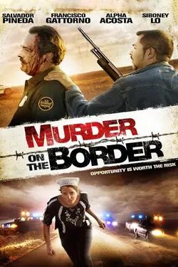 Murder on the Border