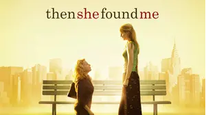 Then She Found Me