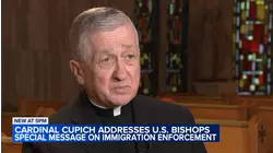 Cupich addresses US bishops' message on immigration enforcement