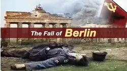 The Fall of Berlin