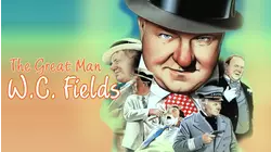 The Great Man: W.C. Fields