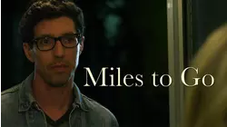 Miles To Go