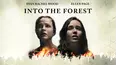 Into The Forest