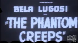 MST3K Shorts: The Phantom Creeps - Chapter 1: The Menacing Power