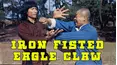 Iron Fisted Eagle Claw