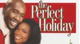 The Perfect Holiday