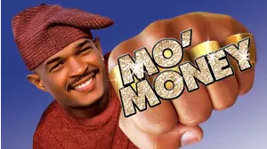 Mo' Money