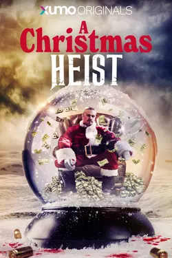 A Christmas Heist