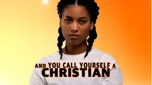 And You Call Yourself a Christian