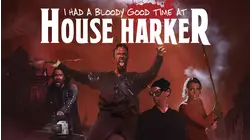 I Had a Bloody Good Time At House Harker