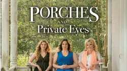 Porches and Private Eyes