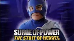 Surge of Power: The Stuff of Heroes