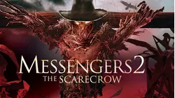 Messengers 2: The Scarecrow