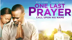 One Last Prayer