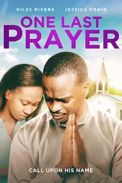 One Last Prayer