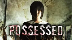 Possessed