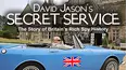 David Jason's Secret Service: The Story of Britain's Rich Spy History