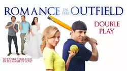 Romance In The Outfield - Double Play