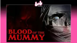 Blood of the Mummy