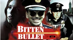 Bitten Bullett (Bala Mordida)