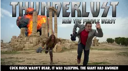 Thunderlust (and the Middle Beast)