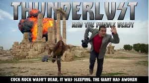 Thunderlust (and the Middle Beast)