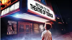 Return to the Theatre of Terror