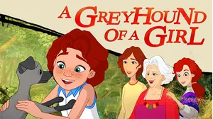 A Greyhound Of A Girl