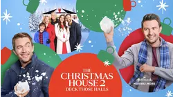 The Christmas House 2: Deck Those Halls