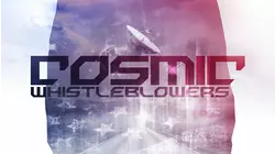 Cosmic Whistleblowers