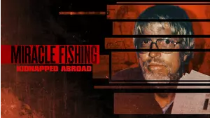 Miracle Fishing: Kidnapped Abroad