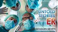 Untold Stories of the ER
