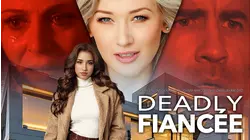 Deadly Fiancée