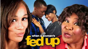 WHEN A WOMAN'S FED UP