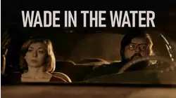 Wade In The Water