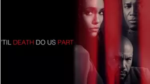 Til Death Do Us Part