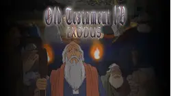 Old Testament IV: Exodus