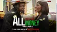 All For The Money