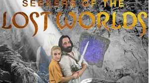 Seekers of the Lost Worlds