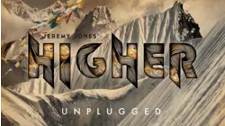 Jeremy Jones' Higher Unplugged