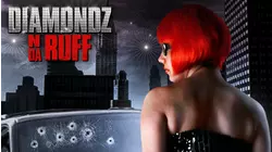 Diamondz N Da Ruff