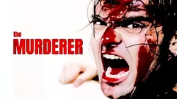 MURDERER