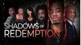 Shadows of Redemption