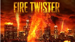 Fire Twister