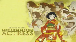 Millennium Actress [English-Language Version]