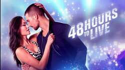 48 Hours to Live