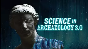 Science In Archaeology 3.0