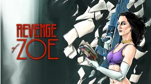 Revenge of Zoe