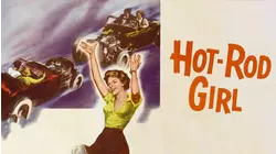 Hot Rod Girl - Chuck Connors JD Schlock Classic